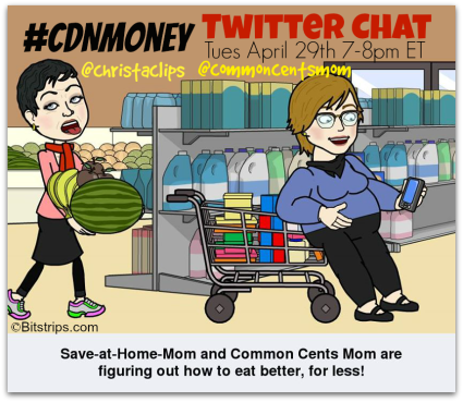 #CDNmoney chat co-hosts @christaclips and @commoncentsmom will chatting about How to Eat Better, for LESS at this week's twitter chat. Join us!