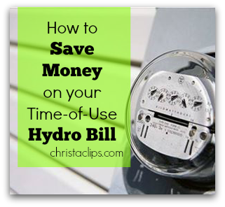 Hydro Time-of-Use rates change in Ontario on May 1st, 2014. Christa Clips shares easy steps to change your hydro habits to cut your electricity bill.